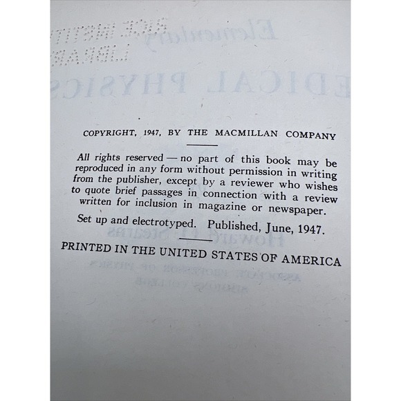 Elementary Medical Physics Textbook, Macmillan, NY, 1947, Rice University - Picture 8 of 14